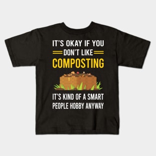 Smart People Hobby Composting Compost Composter Kids T-Shirt